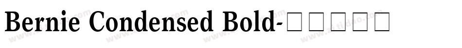 Bernie Condensed Bold字体转换